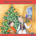 Alice and Marek's Christmas - bilingual children's book