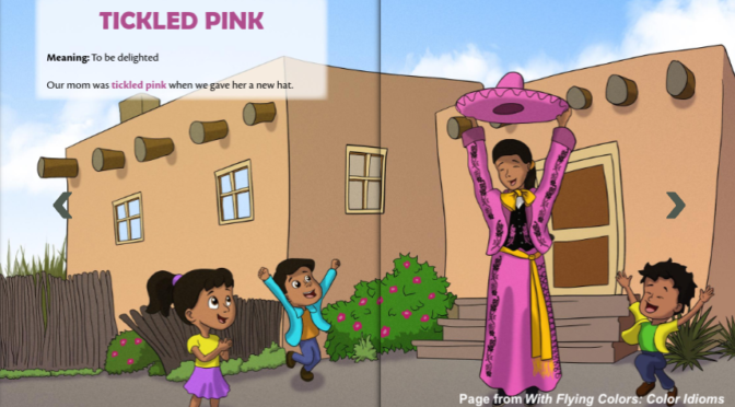 Tickled Pink! Language Fun with Idioms From Around the World